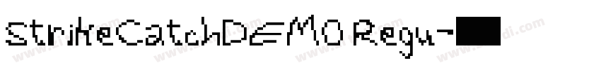 StrikeCatchDEMO Regu字体转换